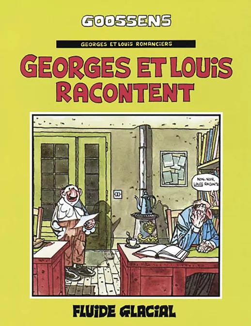 Collection GOOSSENS, série Georges et Louis, BD Georges et Louis romanciers - tome 01