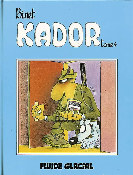 Collection BINET, série Kador, BD Kador - tome 04