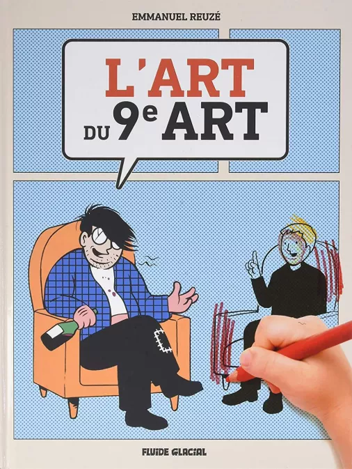 Collection REUZÉ, série L' Art du 9e Art, BD L'Art du 9e art
