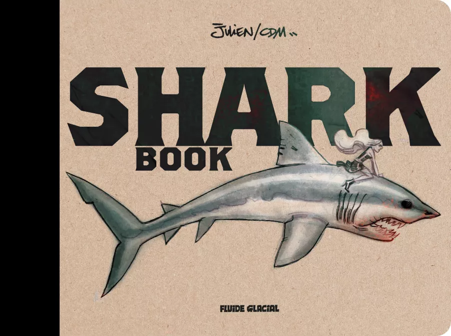 Collection AUTRES AUTEURS, série Shark Book, BD Shark Book