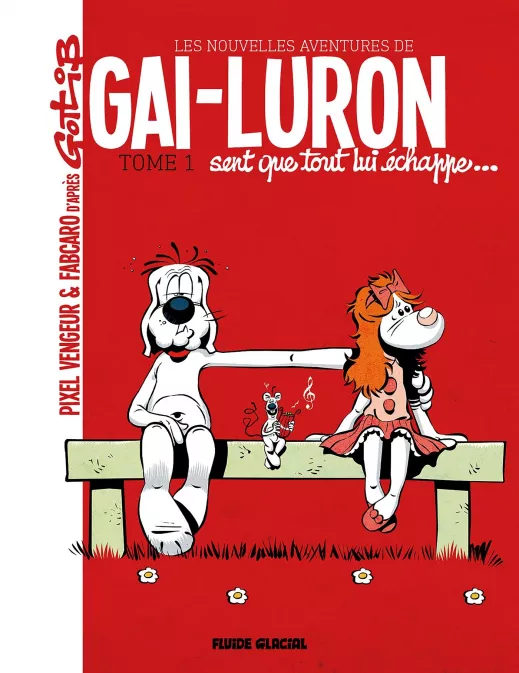 Collection GOTLIB, série Les Nouvelles aventures de Gai-Luron, BD Les Nouvelles Aventures de Gai-Luron - tome 01