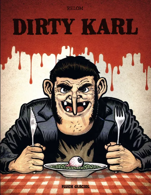 Collection RELOM, série Dirty Karl, BD Dirty Karl