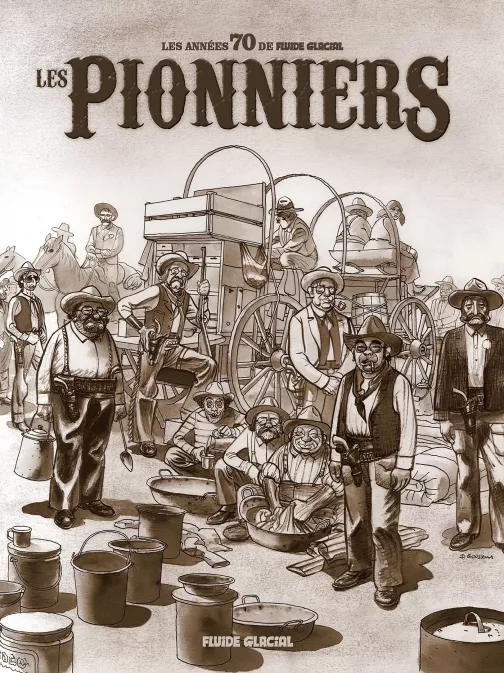 Collection AUTRES AUTEURS, série Les Pionniers, BD Les Pionniers