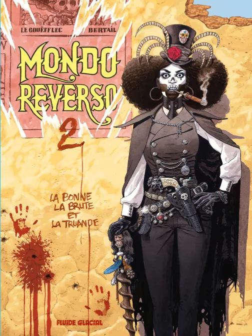 Collection BERTAIL, série Mondo Reverso, BD Mondo Reverso - tome 02