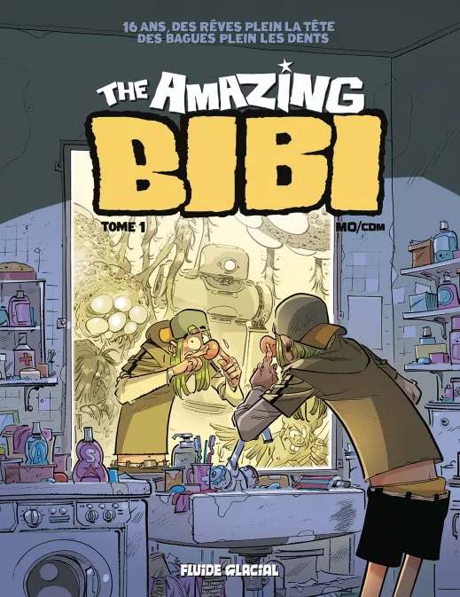 Collection MO/CDM, série The Amazing Bibi, BD The Amazing Bibi - tome 01