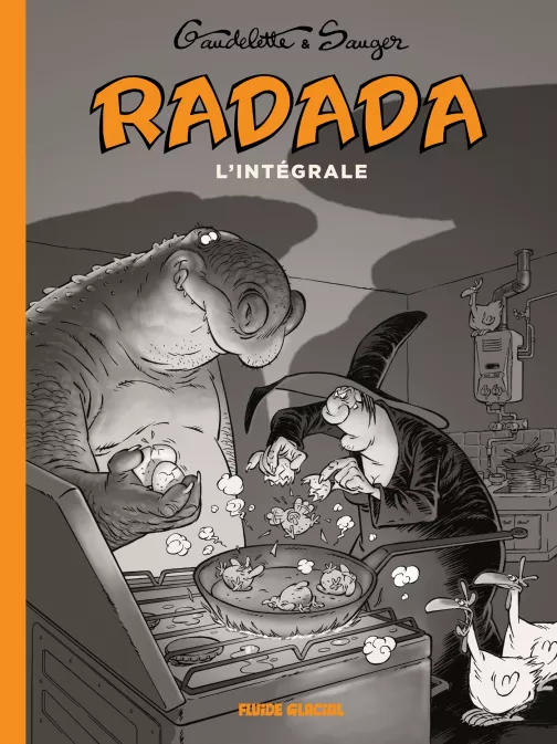 Collection GAUDELETTE, série Radada la méchante sorcière, BD Radada - Intégrale