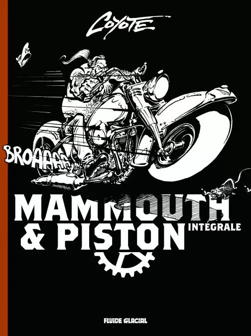 Collection AUTRES AUTEURS, série Mammouth & Piston, BD Mammouth & Piston - Intégrale