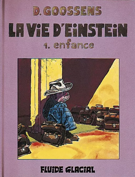 Collection GOOSSENS, série La Vie d'Einstein, BD La Vie d'Einstein