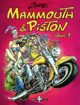 Mammouth & Piston - tome 01