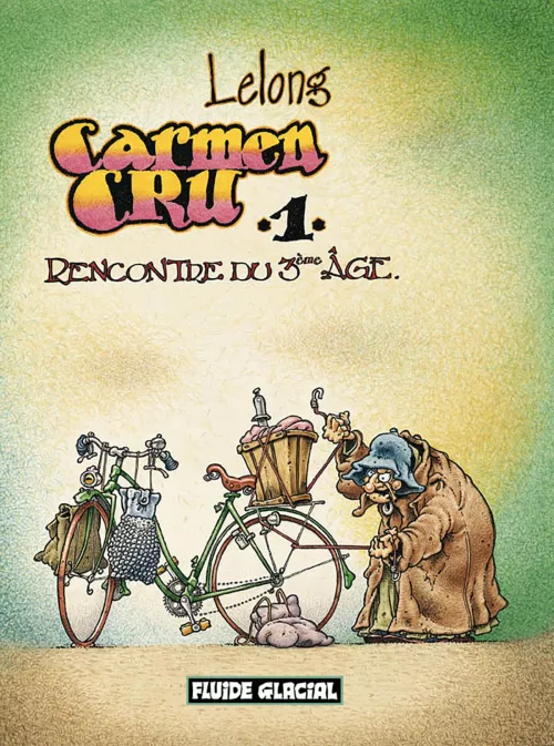 Collection LELONG, série Carmen Cru, BD Carmen Cru - tome 01