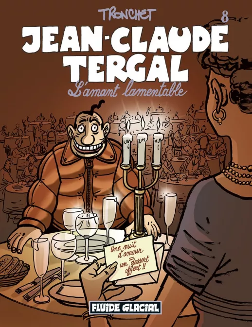 Collection TRONCHET, série Jean-Claude Tergal (couleur), BD Jean-Claude Tergal - tome 08