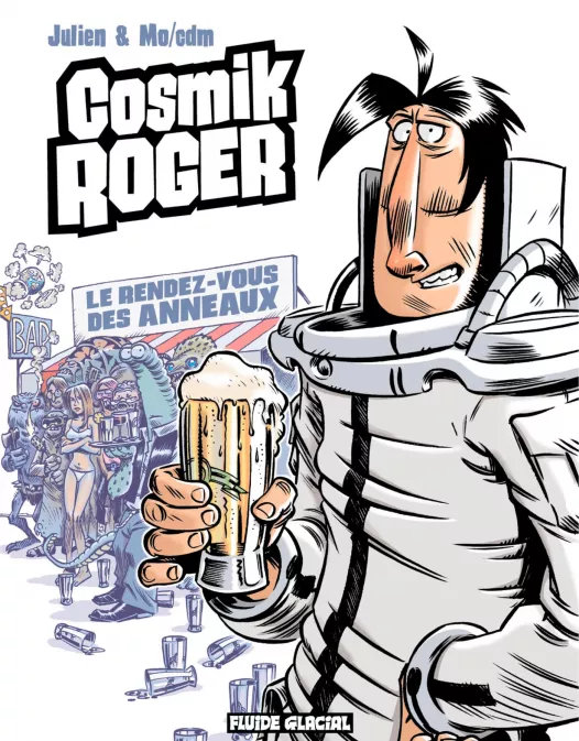 Collection SOLÉ JULIEN (JU/CDM), série Cosmik Roger, BD Cosmik Roger - tome 04