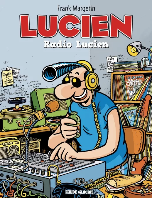 Collection MARGERIN, série Lucien, BD Lucien - tome 03