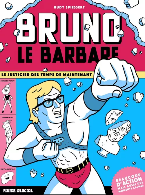 Collection SPIESSERT (PLUTTARK), série Bruno le Barbare, BD Bruno le Barbare